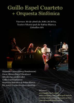 Guillo Espel Cuarteto + Orquesta Sinfónica/ Teatro Municipal de Bahía Blanca/Argentina
