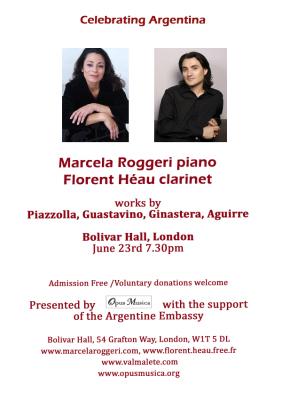 Marcela Roggeri, piano y Florent Héau con obras de Piazzolla, Guastavino, Ginastera y Aguirre / Bolivar Hall, London/ 23 june 7.30 pm