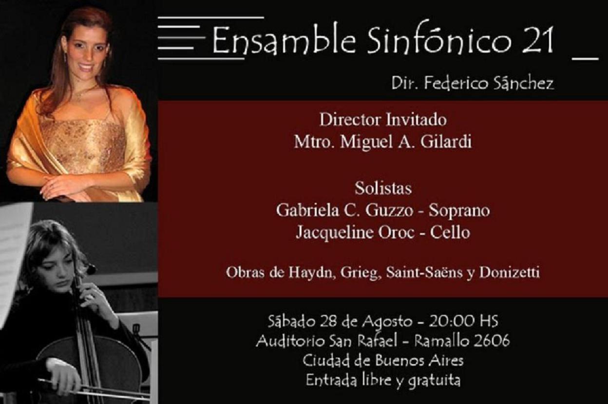 Ensamble Sinfónico 21 / Solistas: Gabriela Guzzo, soprano y Jacqueline Orco, violoncellista.
